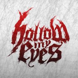 Hollow My Eyes : Survive & Embrace